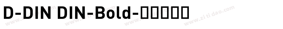 D-DIN DIN-Bold字体转换